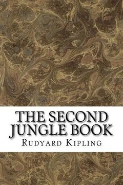 portada The Second Jungle Book: (Rudyard Kipling Classics Collection) (en Inglés)