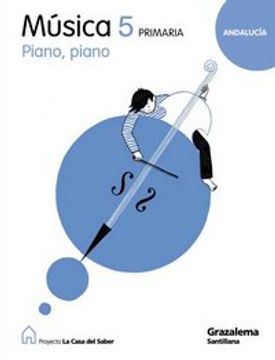 portada MUSICA PIANO PIANO 5 PRIMARIA LA CASA DEL SABER