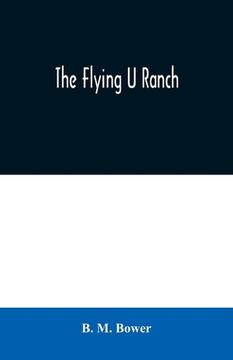 portada The Flying U Ranch