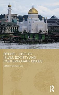 portada Brunei - History, Islam, Society and Contemporary Issues (Routledge Contemporary Southeast Asia Series) (en Inglés)