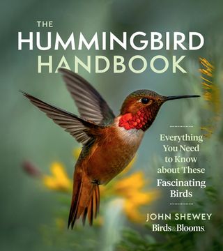 portada Hummingbird Handbook: Everything you Need to Know About These Fascinating Birds (en Inglés)