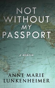 portada Not Without My Passport: A Memoir (en Inglés)