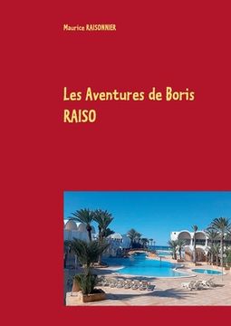 portada Les Aventures de Boris RAISO (en Francés)