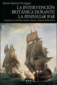 portada La Intervencion Britanica Durante la Peninsular war