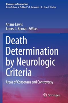 portada Death Determination by Neurologic Criteria: Areas of Consensus and Controversy (en Inglés)