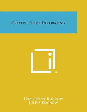 portada Creative Home Decorating (in English)