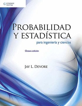 portada Probabilidad y Estadistica Para Ingenieria y Ciencias / 8 ed. (in Spanish)