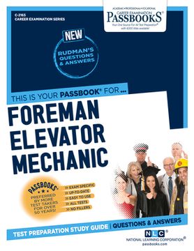 portada Foreman Elevator Mechanic (C-2165): Passbooks Study Guide Volume 2165 (in English)