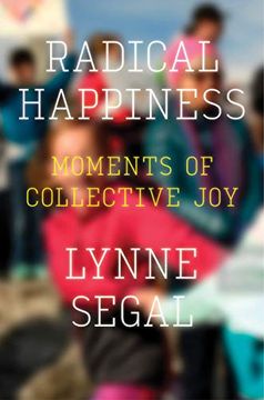 portada Radical Happiness: Moments of Collective joy (en Inglés)