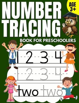 portada Number Tracing Book for Preschoolers: Trace Numbers Practice Workbook & Math Activity Book (Pre K, Kindergarten and Kids Aged 3-5) (en Inglés)