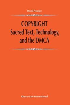 portada copyright: sacred text, technology, and the dmca (in English)