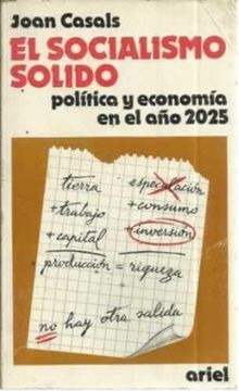 portada El Socialismo Sólido. Política y Economía en el año 2025