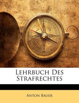 portada Lehrbuch Des Strafrechtes (en Alemán)