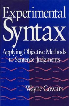 portada experimental syntax: applying objective methods to sentence judgments (en Inglés)