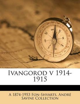 portada Ivangorod V 1914-1915 (in Russian)