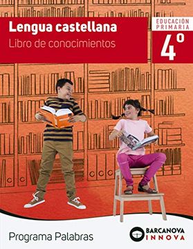 portada Palabras 4. Lengua Castellana. Conocimientos (in Spanish)