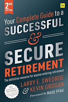 portada Your Complete Guide to a Successful and Secure Retirement 2nd Edition