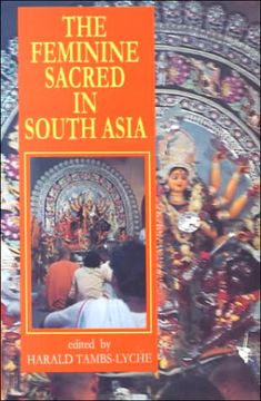 portada The Feminine Sacred in South Asia