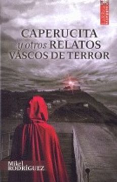 portada Caperucita y otros relatos vascos de terror (Larrea)