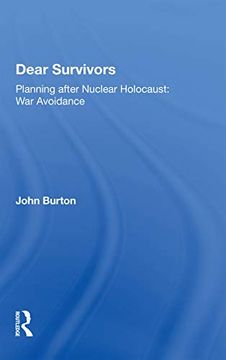 portada Dear Survivors: Planning After Nuclear Holocaust: War Avoidance 