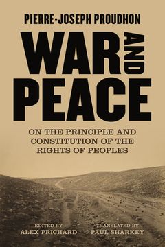 portada War and Peace: On the Principle and Constitution of the Rights of Peoples 