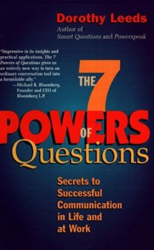 portada The 7 Powers of Questions: Secrets to Successful Communication in Life and at Work 