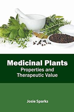 portada Medicinal Plants: Properties and Therapeutic Value (en Inglés)