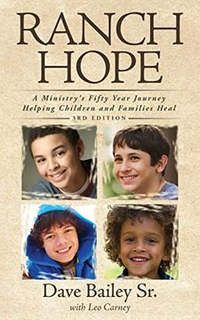 portada Ranch Hope: A Ministry's Fifty Year Journey Helping Children and Families Heal