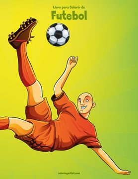 portada Livro para Colorir de Futebol (en Portugués)