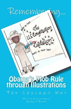 portada remembering obama's mob rule through illustrations (in English)