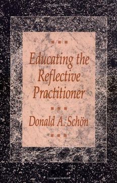 portada Educating the Reflective Practitioner: Toward a New Design for Teaching and Learning in the Professions (Higher Education Series) (en Inglés)