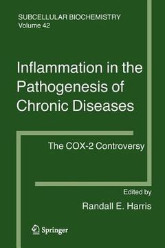 portada inflammation in the pathogenesis of chronic diseases: the cox-2 controversy (in English)