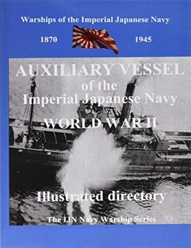 portada Printing and Selling Books: Auxiliary Vessel of the Imperial Japanese Navy World war ii: Volume 1 (The ijn Warship Series) 