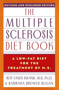 portada The Multiple Sclerosis Diet Book: A Low-Fat Diet for the Treatment of ms 