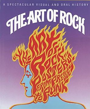 portada The Art of Rock: Posters from Presley to Punk (en Inglés)