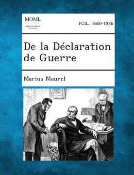 portada de La Declaration de Guerre (en Francés)