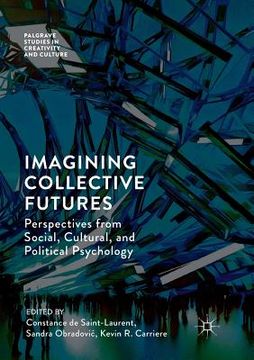 portada Imagining Collective Futures: Perspectives from Social, Cultural and Political Psychology