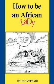 portada how to be an african lady (en Inglés)