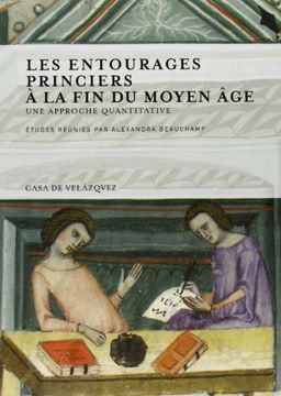 portada Entourages Princiers À La Fin Du Moyen Âge, Les (en Francés)