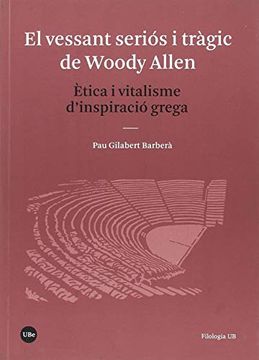 portada El Vessant Seriós i Tràgic de Woody Allen (in Catalá)