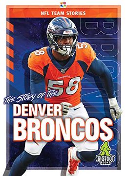 portada The Story of the Denver Broncos (en Inglés)
