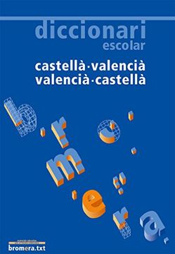 portada Diccionari Escolar Castellà - Valencià (in Catalá)