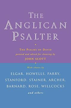 portada The Anglican Psalter: The Psalms of David Pointed and Edited for Chanting (en Inglés)