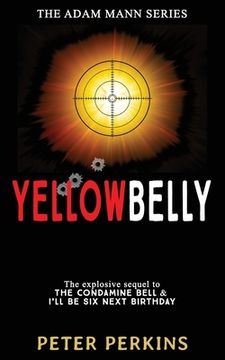 portada Yellowbelly: The Adam Mann Series, Book 3 (en Inglés)