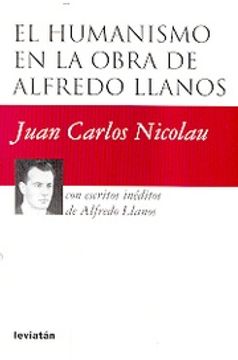 portada Humanismo en la Obra de Alfredo Llanos (in Spanish)
