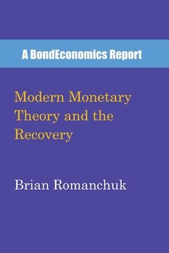 portada Modern Monetary Theory and the Recovery (en Inglés)