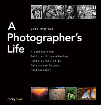 portada A Photographer's Life: A Journey from Pulitzer Prize-Winning Photojournalist to Celebrated Nature Photographer (in English)