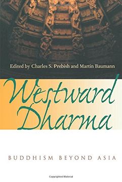 portada Westward Dharma: Buddhism Beyond Asia (en Inglés)