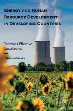 portada Energy and Human Resource Development in Developing Countries: Towards Effective Localization (en Inglés)