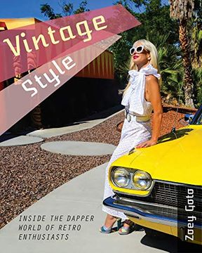 portada Vintage Style: Inside the Dapper World of Retro Enthusiasts (in English)
